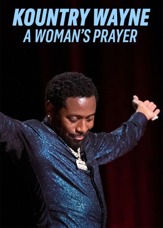 電影Kountry Wayne: A Woman's Prayer的資料