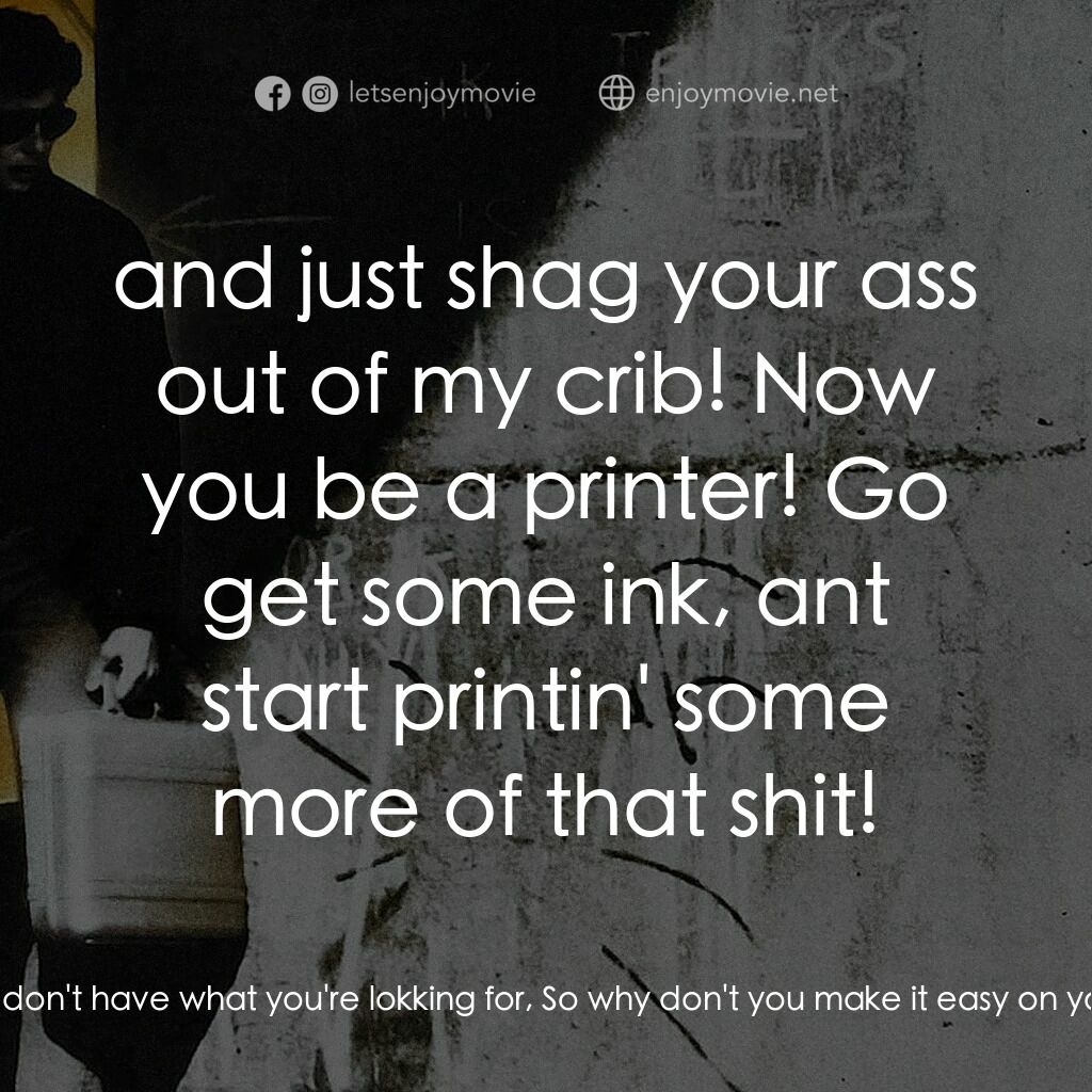 威猛奇兵電影對白：Jeff Rice:  Now look, my man. I told you I don't have what you're lokking for, So